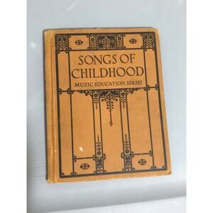 Songs of Childhood Music Education Series